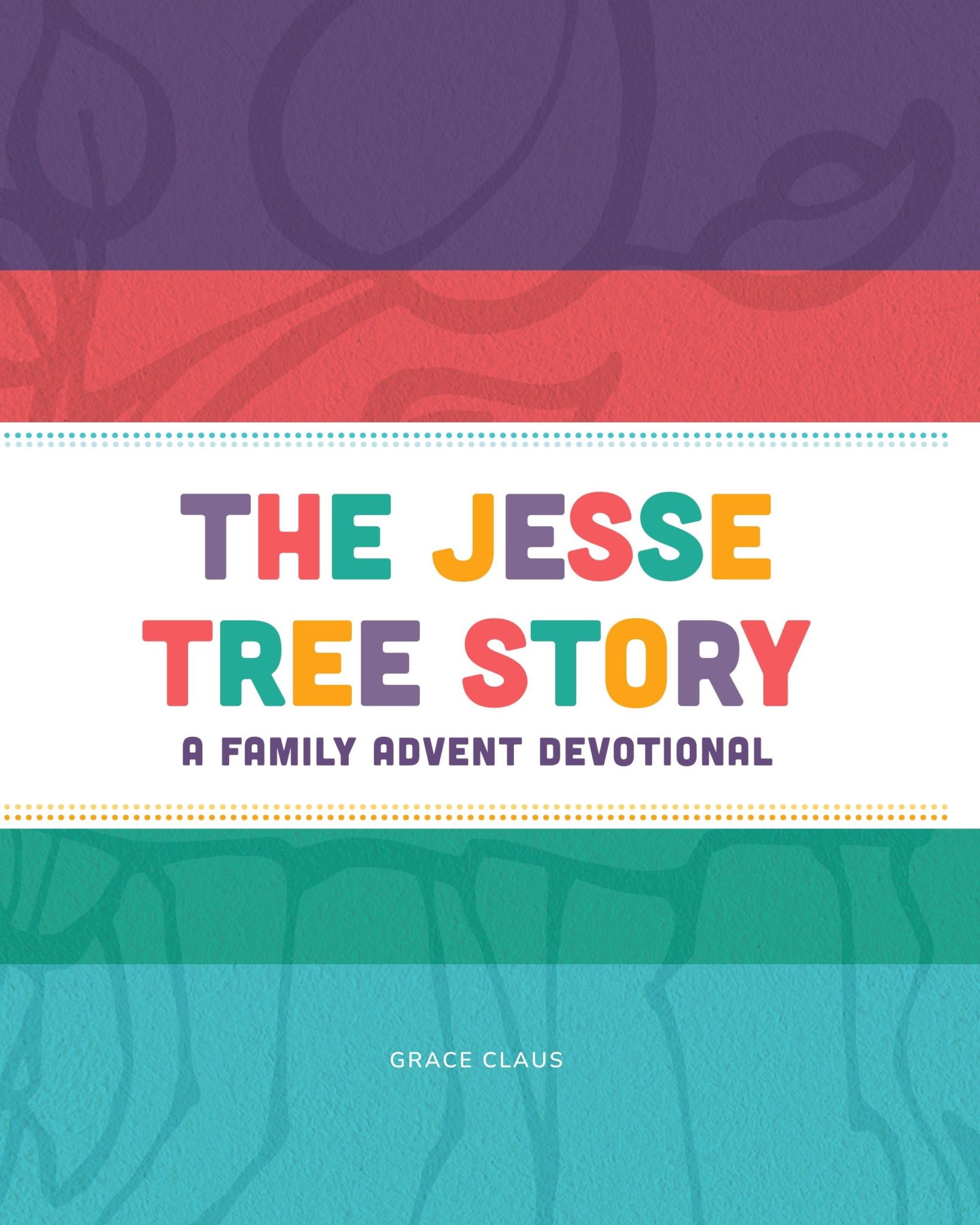 Portada del devocionario familiar de Adviento La Historia del Árbol de Jesse